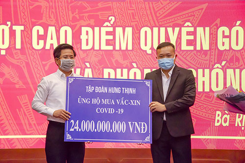 Tập đoàn Hưng Thịnh trao tặng gần 30 tỷ đồng cho Quỹ phòng, chống dịch Covid-19 tại tỉnh Bà Rịa - Vũng Tàu và Lâm Đồng